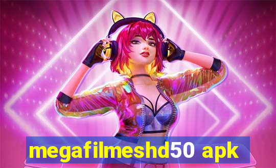 megafilmeshd50 apk